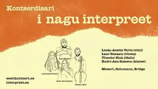 Kontserdisari "i nagu interpreet". Linda-Anette Verte, Laur Eensalu, Theodor Sink, Kadri-Ann Sumera