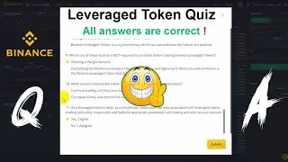 Binance Leveraged Tokens Quiz 👉Q & A  ✅ All answer are correct  ❗