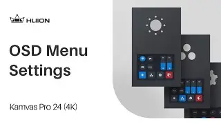 How to set OSD menu for Kamvas Pro 24 (4K)?