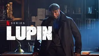 LUPIN [Part 1] // fun with the French