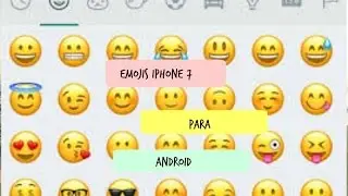 COMO TENER EMOJIS DE IPHONE 7 EN ANDROID (NO ROOT)
