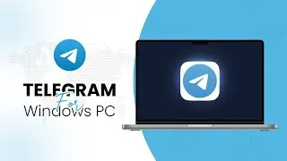 Telegram for PC: Ultimate Guide to Download, Install, and Features