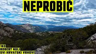 Neprobić, 966m - planinarenje [163. VRH iz serijala SVI HRVATSKI VRHOVI] 4K