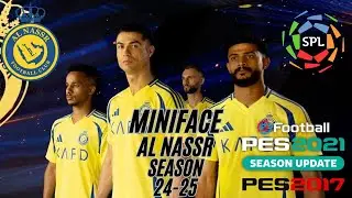Miniface Al Nassr Season 24-25 For PES 2017 & PES 2021 (Compatible FL 2025)
