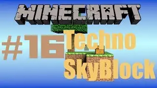 Techno SkyBlock - #16(Новая ферма мобов)