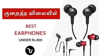 Best Earphones Under 800 rs Tamil | Best Sound Quality Earphones Review in Tamil