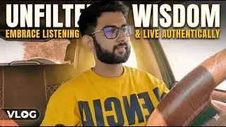 Unfiltered Wisdom: Embrace Listening & Live Authentically
