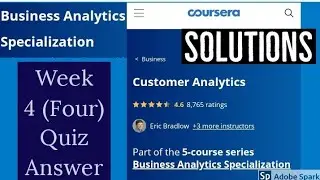 coursera: Customer analytics week 4 quiz answer || Prescriptive analysis week 4 quiz solution : 2020