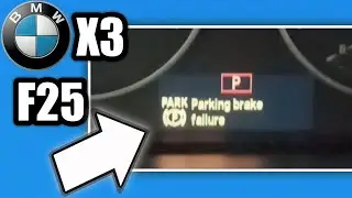 HOW TO FIX | BMW X3 F25 PARKING BRAKE FAILURE 👌🛠️💦