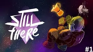 От чего ты бежишь? STILL THERE Прохождение #1