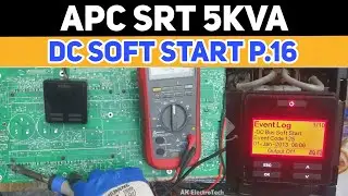 How to Resolve -DC Soft Start Fault P.16 for APC SRT 5KVA UPS | Event Code 125