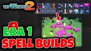 All Era 1 Spells and builds explained // TAP WIZARD 2 Beginners guide/Tutorial and Tips