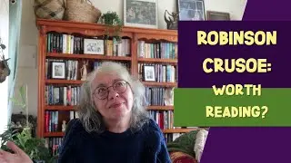 ‘Robinson Crusoe’ by Daniel Defoe | Book Review With Spoilers