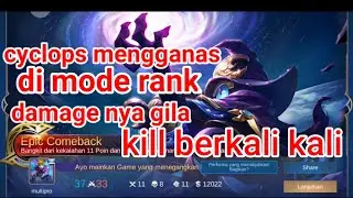cyclops mengganas di mode rank | cyclops kill berkali kali