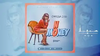 Omega 256 - No Money (Official Audio)