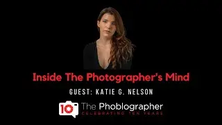 Katie G. Nelson Talks Photography, Media, and Life with a Chronic Disease