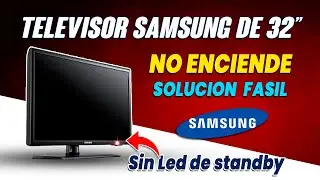 Televisor no enciende 😱 marca Samsung 32