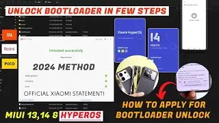 (2024) How to Unlock The Bootloader of HyperOS in Few Clicks: New rules for HyperOS & MIUI