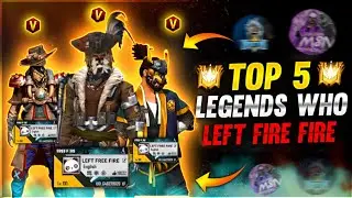 TOP 5 LEGENDS WHO LEFT FREE FIRE⚡⚡- Part 3