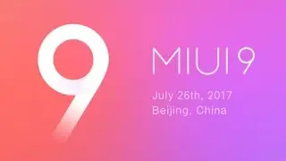 Miui 9 Trailer release... Miui 9 ROM in China