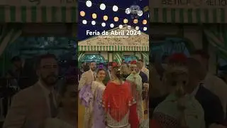Feria de Abril 2024 