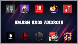 Top 10 Smash Bros Android Android Apps