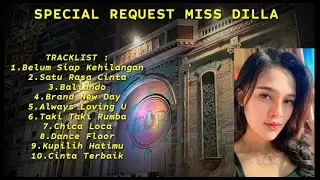 DUGEM NONSTOP TERBARU 2024 SPECIAL REQUEST MISS DILLA