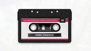 Rising Tension #1 - Sound Effect HD