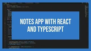Notes App with React and Typescript