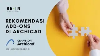 TUTORIAL ARCHICAD - Rekomendasi Add-ons di Archicad (Bahasa)