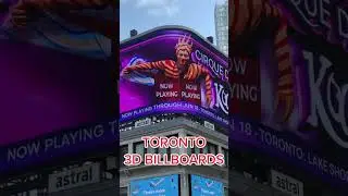 TORONTO 3D BILLBOARDS 