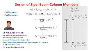 Design of Steel Beam-Column Member - Lecture-7 (Selection of W section for a braced frame member)