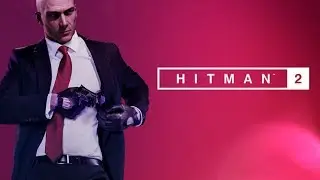 HITMAN 2 FREE DOWNLOAD[CRACKED FCKDRM]