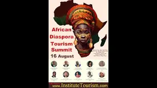 African Diaspora Tourism Summit Minister of tourism of Jamaica & Ghana