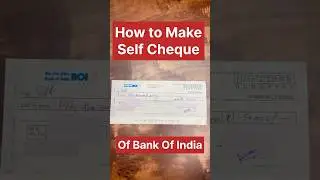 How to make self Cheque of Bank of India #shorts #bank #accounting #selfcheque