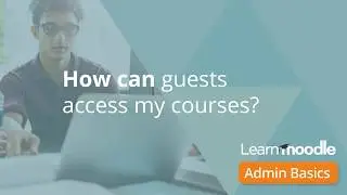 Moodle Admin Basics 15 Guest access to courses