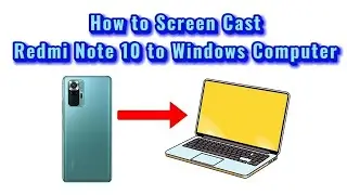 Connect Redmi Note 10 to Windows Computer PC