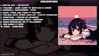 KRUSHFUNK MIX [GYM, FUNK, VIBE] Playlist pt.1
