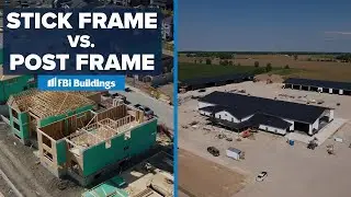 Stick Frame vs. Post Frame Construction: Key Differences Explained