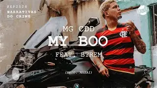 MG CDD feat. Btrem - My Boo (Prod. Mahai)