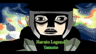 Naruto Legend играю за Ямато