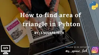How to find area of triangle in Python || for begineers || Python Program
