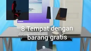 8 Tempat dengan barang gratis | Warnet simulator