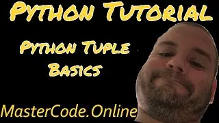 Python Tutorial: Python Tuple Basics - Python Basics #14