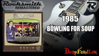 Bowling For Soup ~ 1985 ~ Rocksmith 2014 CDLC