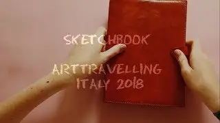 ОБЗОР СКЕТЧБУКА из путешествия Arttraveling в Италию