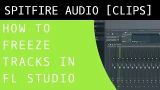 How To Freeze Tracks in FL Studio