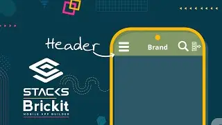 Customize the design of your application Header - Stacks Builder Brickit