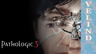 [Velind] Pathologic 3: Quarantine