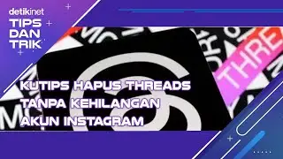 KuTips Hapus Akun Threads Tanpa Kehilangan Akun Instagram